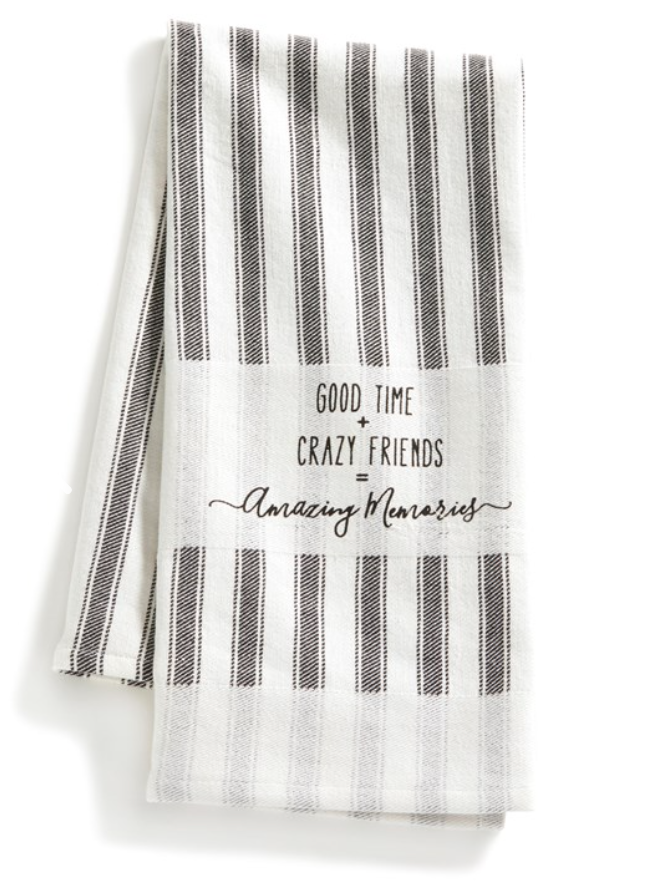 White & Black Tea Towel w/ Sentiment